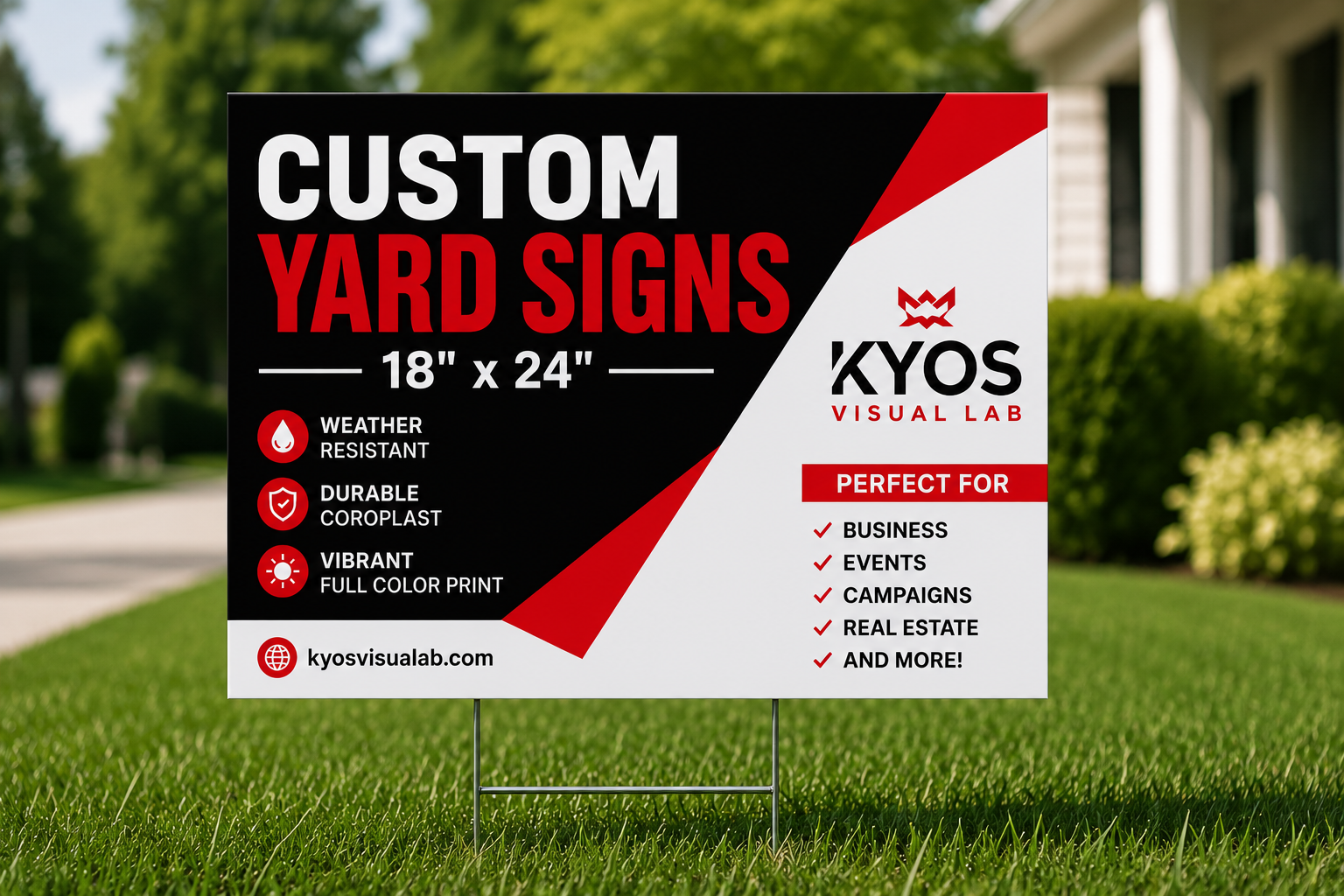 Custom Yard Signs – 18" x 24"
